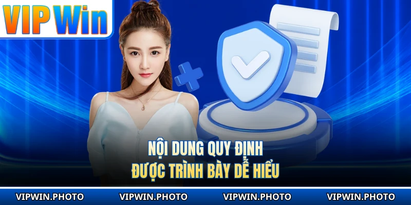 Nội dung quy định được trình bày dễ hiểu